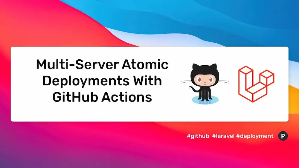 Seamless Laravel Deployment with GitHub Actions